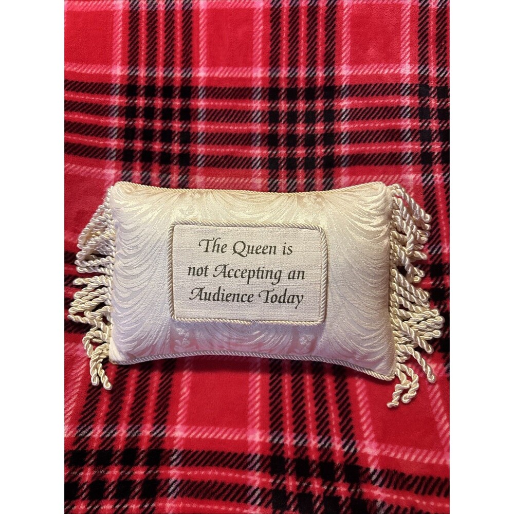VTG Home 12x8.5" Throw Pillow Cord The Queen is not Accepting an Audience Today